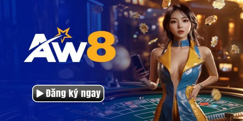 Đăng ký tài khoản tại AW8