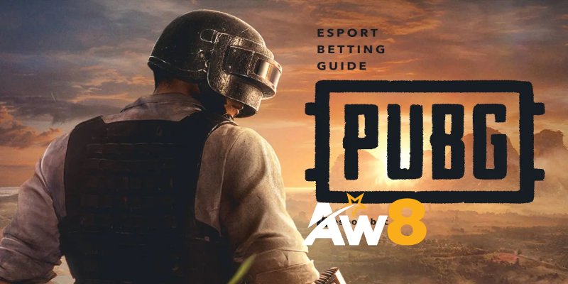 Ưu điểm khi cá cược PUBG tại AW8